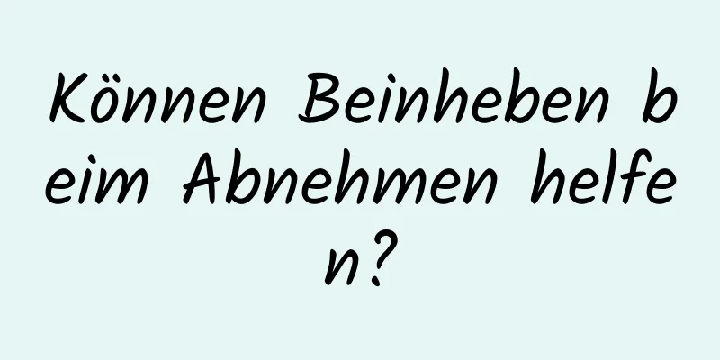 Können Beinheben beim Abnehmen helfen?