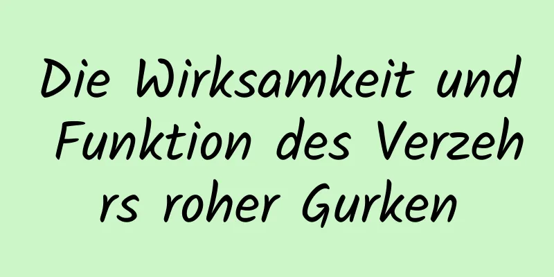 Die Wirksamkeit und Funktion des Verzehrs roher Gurken