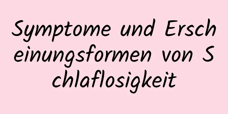 Symptome und Erscheinungsformen von Schlaflosigkeit
