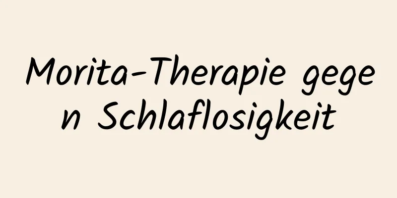Morita-Therapie gegen Schlaflosigkeit