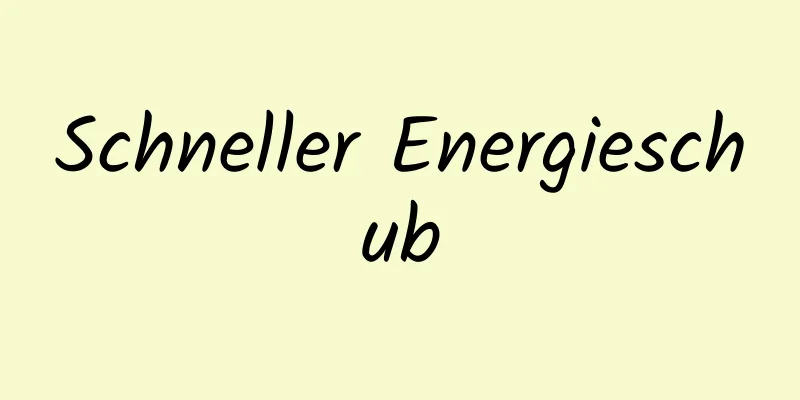Schneller Energieschub
