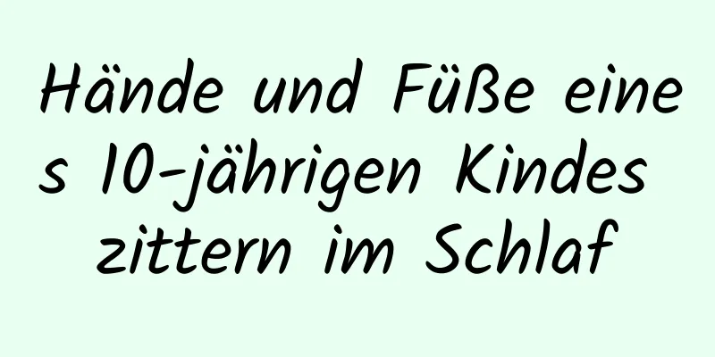 Hände und Füße eines 10-jährigen Kindes zittern im Schlaf
