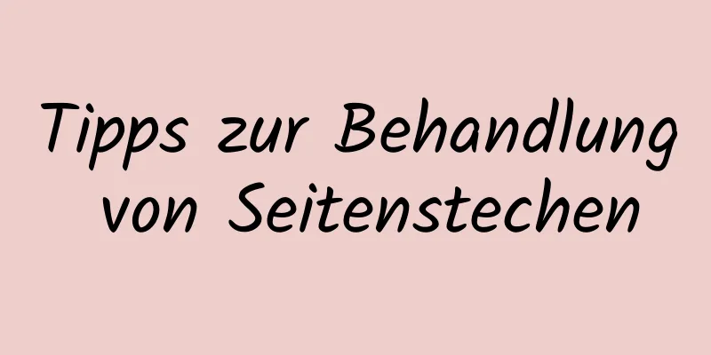 Tipps zur Behandlung von Seitenstechen