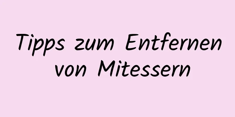 Tipps zum Entfernen von Mitessern