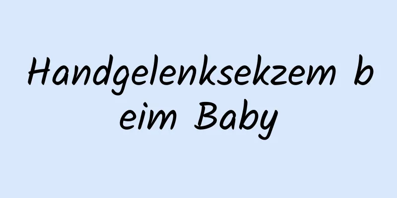 Handgelenksekzem beim Baby