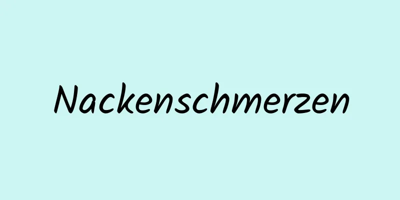 Nackenschmerzen