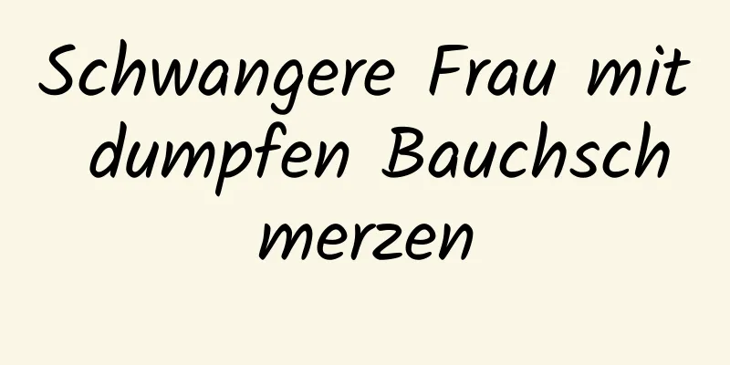 Schwangere Frau mit dumpfen Bauchschmerzen