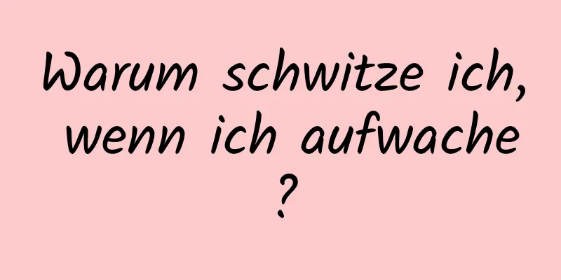 Warum schwitze ich, wenn ich aufwache?