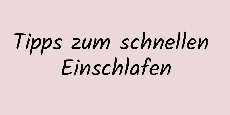 Tipps zum schnellen Einschlafen
