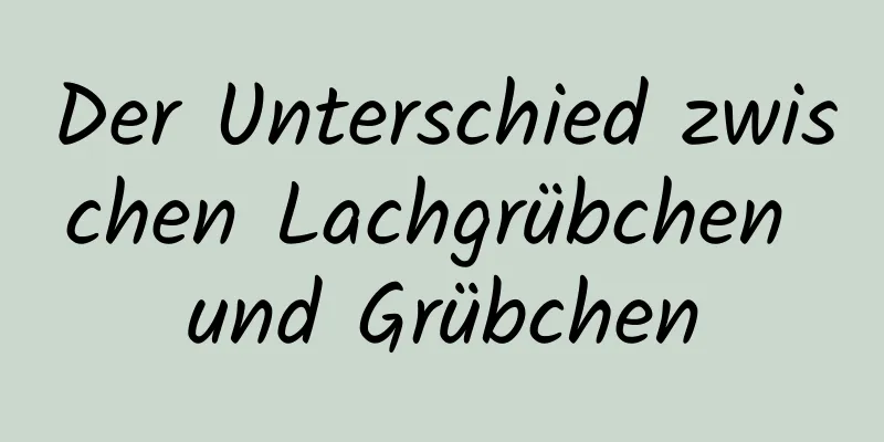 Der Unterschied zwischen Lachgrübchen und Grübchen