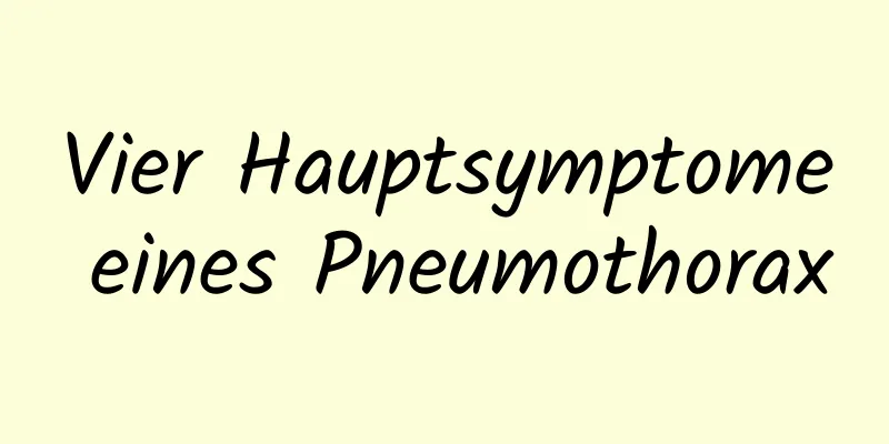 Vier Hauptsymptome eines Pneumothorax