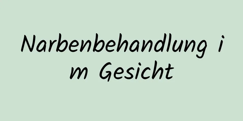 Narbenbehandlung im Gesicht