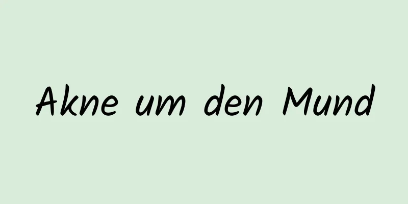 Akne um den Mund