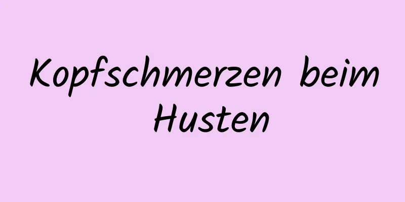 Kopfschmerzen beim Husten
