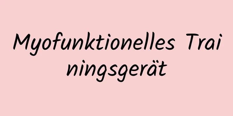 Myofunktionelles Trainingsgerät