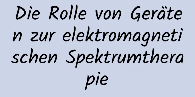 Die Rolle von Geräten zur elektromagnetischen Spektrumtherapie
