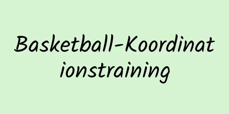 Basketball-Koordinationstraining
