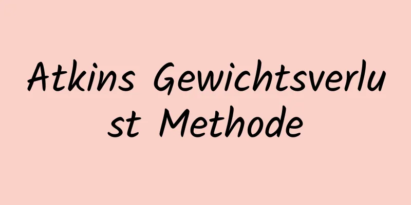 Atkins Gewichtsverlust Methode