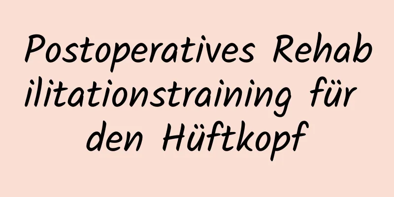 Postoperatives Rehabilitationstraining für den Hüftkopf