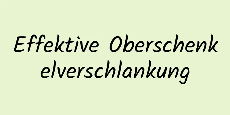 Effektive Oberschenkelverschlankung