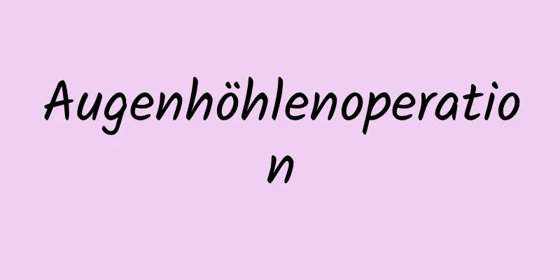 Augenhöhlenoperation