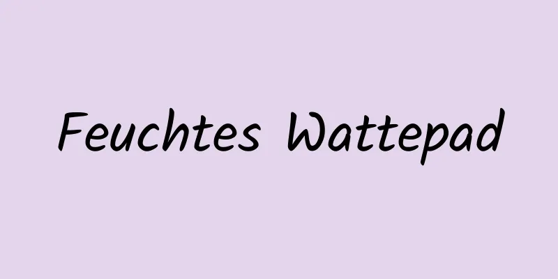 Feuchtes Wattepad