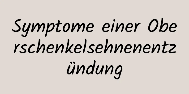 Symptome einer Oberschenkelsehnenentzündung