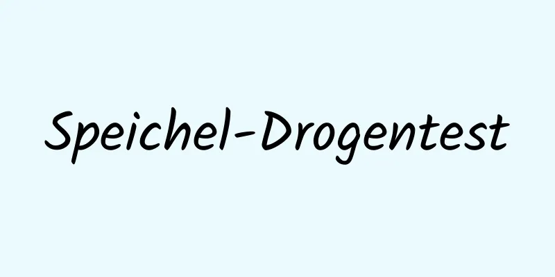 Speichel-Drogentest