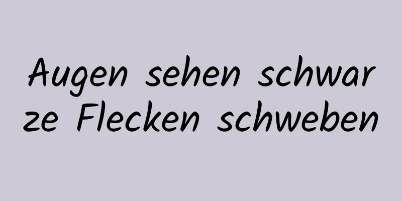 Augen sehen schwarze Flecken schweben