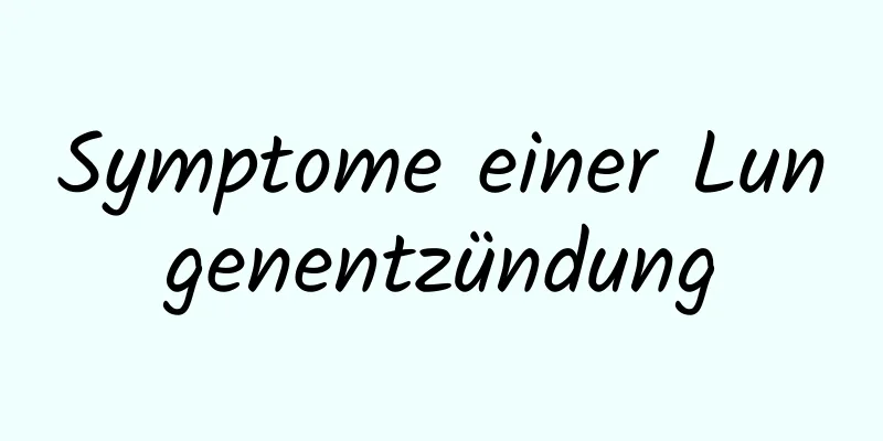 Symptome einer Lungenentzündung