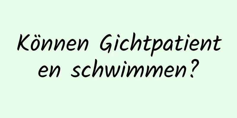 Können Gichtpatienten schwimmen?