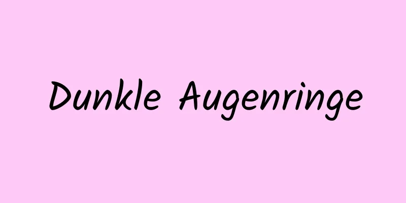 Dunkle Augenringe