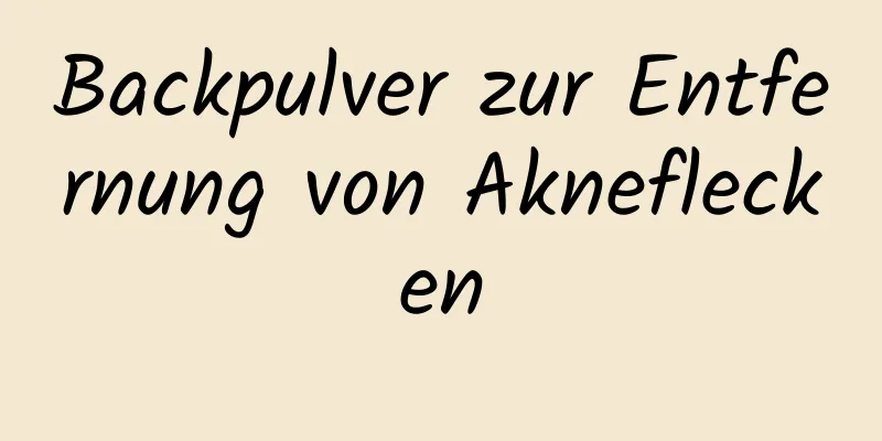 Backpulver zur Entfernung von Akneflecken