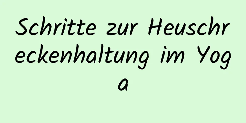 Schritte zur Heuschreckenhaltung im Yoga