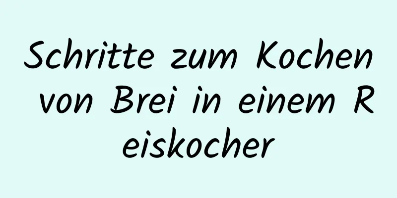 Schritte zum Kochen von Brei in einem Reiskocher