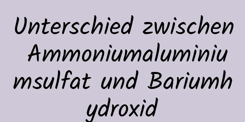 Unterschied zwischen Ammoniumaluminiumsulfat und Bariumhydroxid
