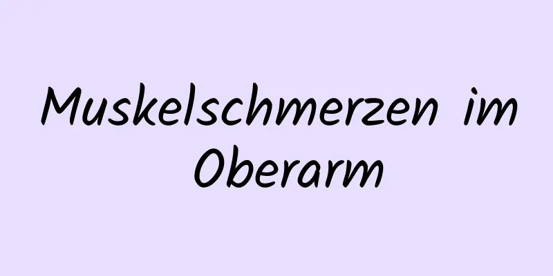 Muskelschmerzen im Oberarm