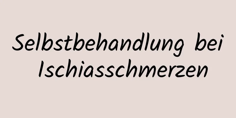 Selbstbehandlung bei Ischiasschmerzen
