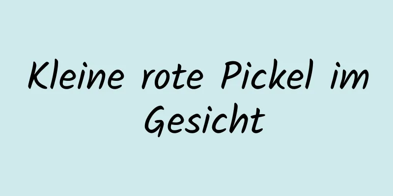 Kleine rote Pickel im Gesicht