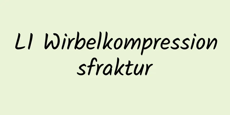 L1 Wirbelkompressionsfraktur