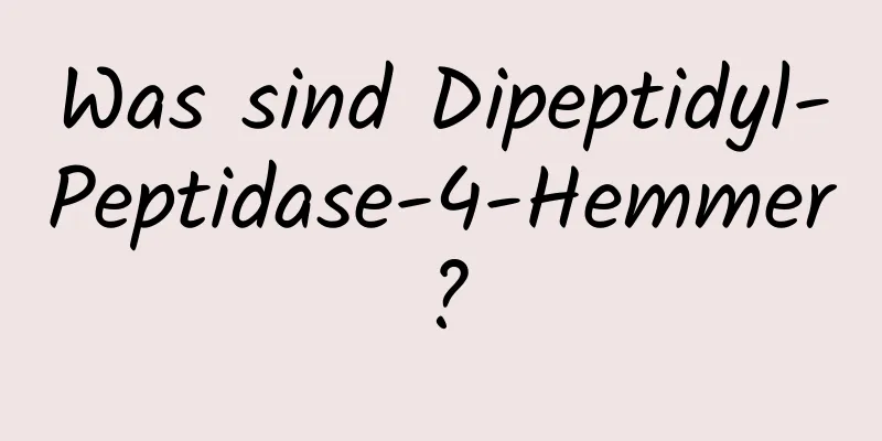 Was sind Dipeptidyl-Peptidase-4-Hemmer?