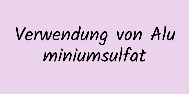 Verwendung von Aluminiumsulfat