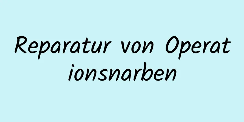 Reparatur von Operationsnarben