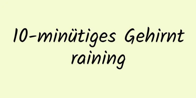 10-minütiges Gehirntraining