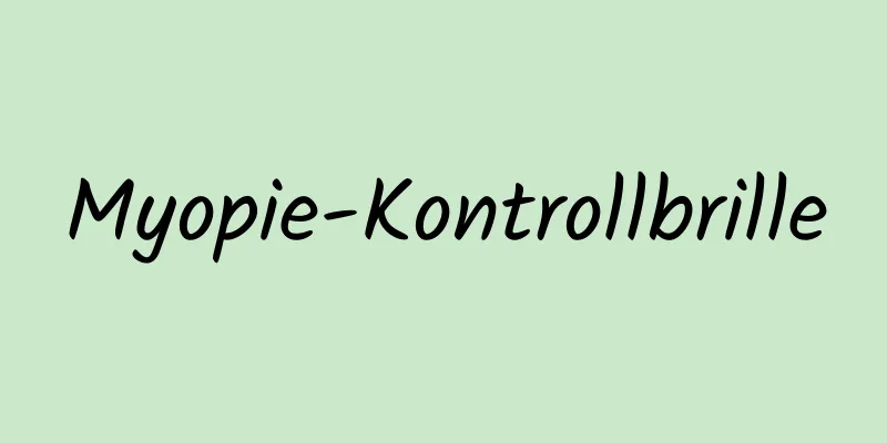 Myopie-Kontrollbrille