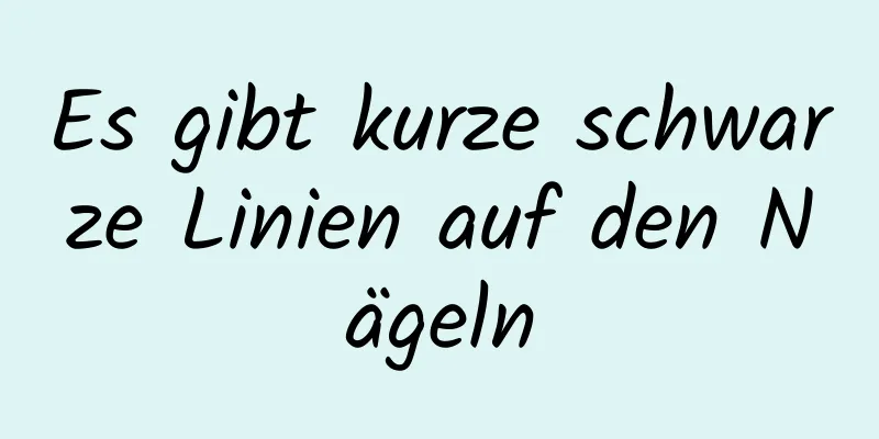 Es gibt kurze schwarze Linien auf den Nägeln