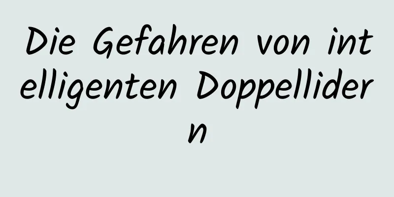 Die Gefahren von intelligenten Doppellidern