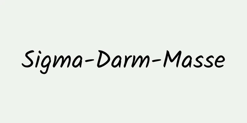 Sigma-Darm-Masse