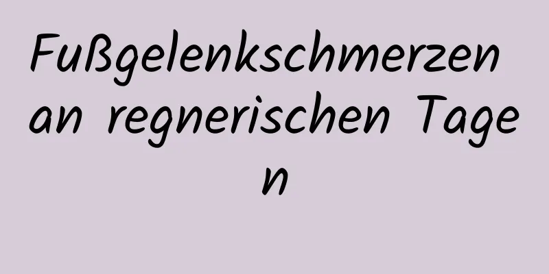 Fußgelenkschmerzen an regnerischen Tagen