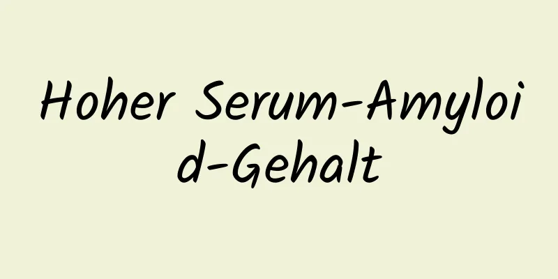 Hoher Serum-Amyloid-Gehalt
